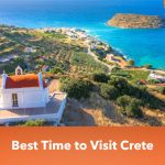Best time to visit Crete
