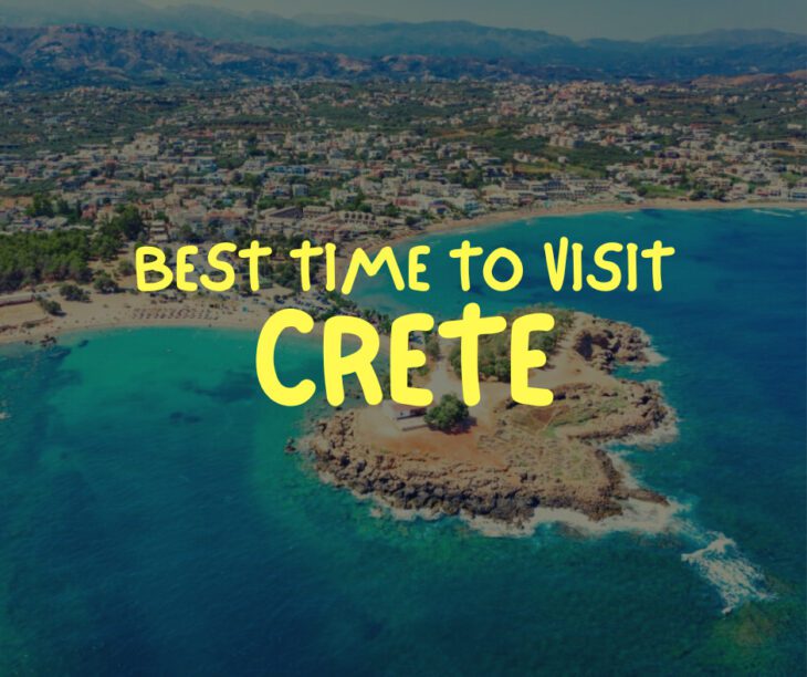 Best time to visit Crete
