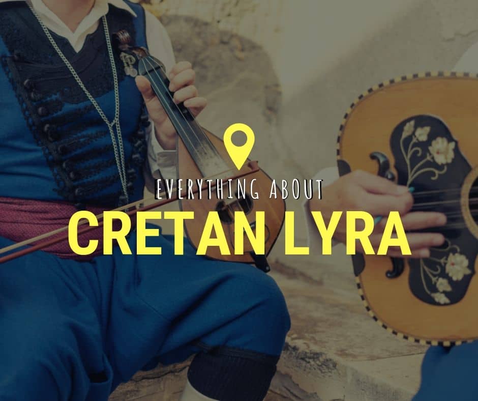 Everything about the Cretan Lyra