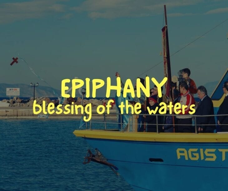 Everything about Epiphany - Blessing of the waters