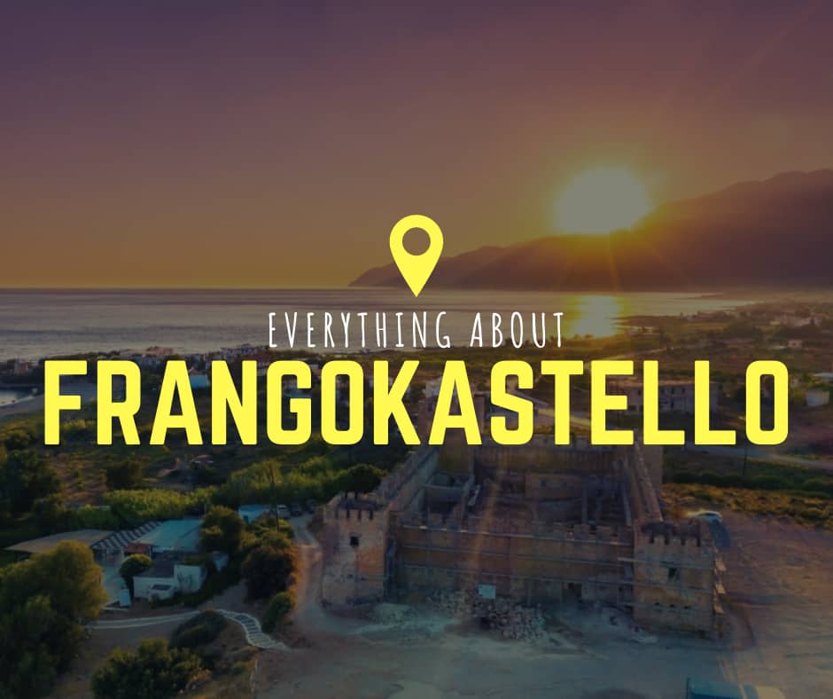 Everything about Frangokastello