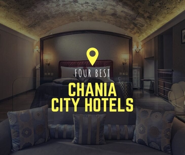 4 best chania city hotels