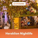 Heraklion Nightlife: The Complete Guide to Going Out in Crete's Capital