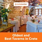 Oldest and Best Taverns in Crete
