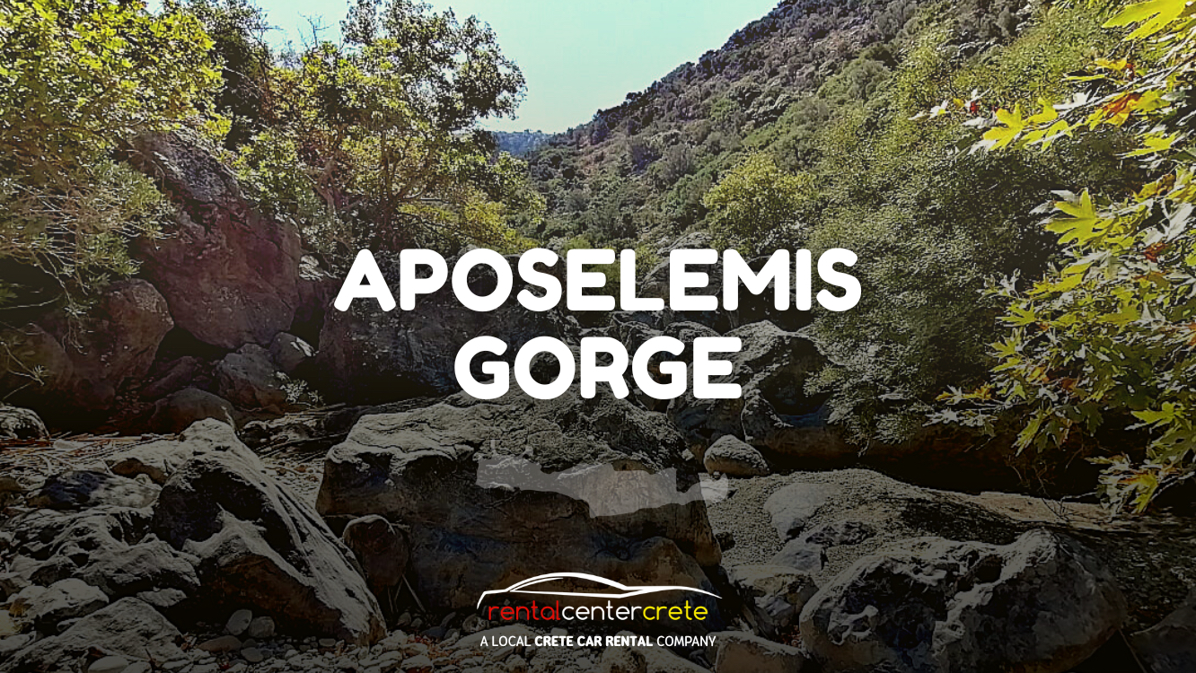 Aposelemis Gorge