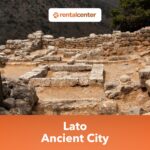 Lato Ancient City: History, Hiking, Tour and Car Rental Guide