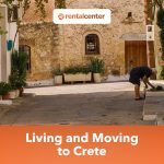 Living and Moving to Crete