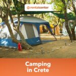 8 Best Camping Sites in Crete