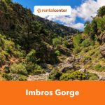 Imbros Gorge: Hiking, Map, Attractions and Car Rental