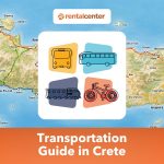 Transportation Guide in Crete: Every Way to Get Around the Island