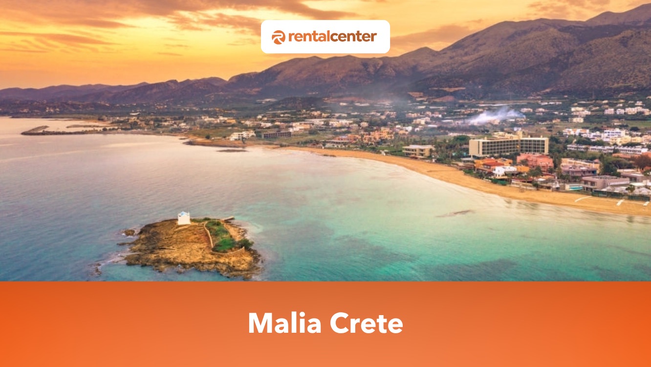 Malia Kreta: Plaże, Atrakcje, Wynajem Samochodu i Przewodnik Turystyczny
