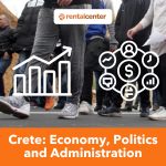 Crete: Economy, Politics and Administration