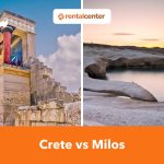 Crete or Milos: Which Greek Island is Best for You?
