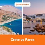 Crete or Paros: Which Greek Island is Best for You?