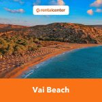 Vai Beach: A One-of-a-kind Beach with a Lush Palm Forest