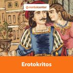 Erotokritos: Story, Meaning, History, and Musical Adaptation