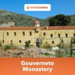Gouverneto Monastery: History, Etiquette, Attractions and Car Rental