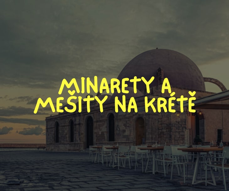 Minarety a mešity na Krétě