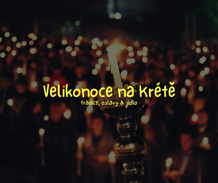 Velikonoce na Krétě