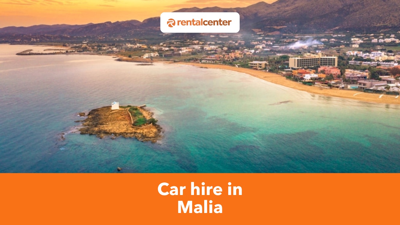 Car hire in Malia
