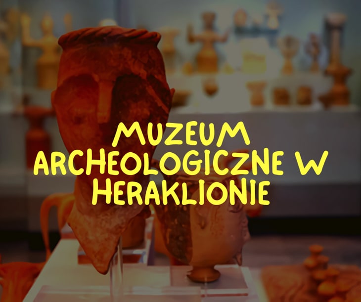 Muzeum Archeologiczne w Heraklionie
